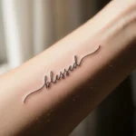 23 Stunning “Blessed” Tattoo Ideas That Look Meaningful and Clean